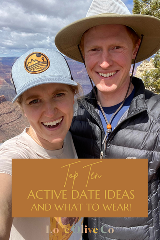 Top Ten Active Date Ideas and What to Wear. www.loveoliveco.com