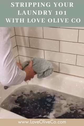 stripping your laundry 101. www.loveoliveco.com