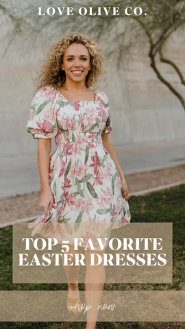 top 5 favorite easter dresses. www.loveoliveco.com
