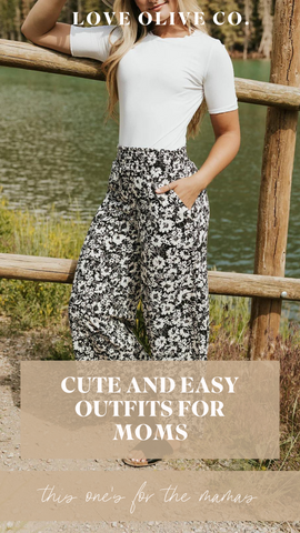 cute and easy outfits for moms. www.loveoliveco.com