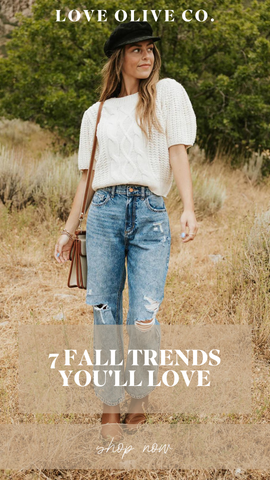 7 fall trends you'll love. www.loveoliveco.com