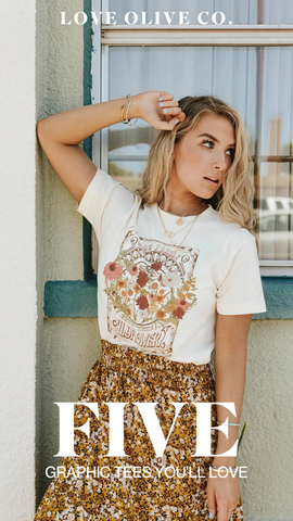 five graphic tees you'll love. www.loveoliveco.com