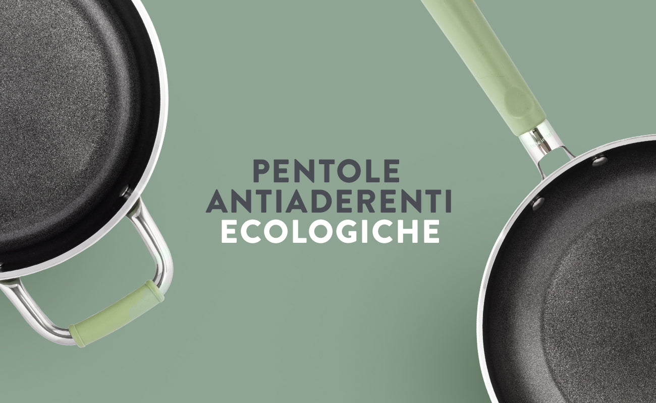 Pentole ecologiche