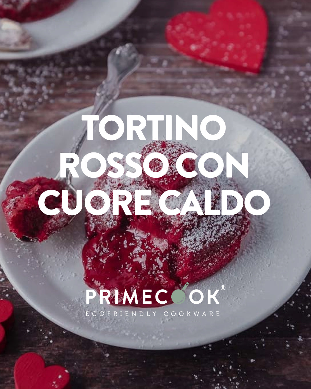 Tortino rosso con cuore caldo