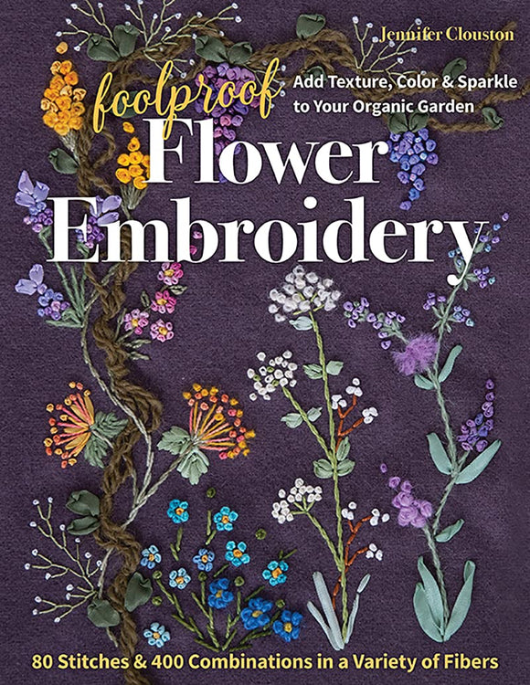 Foolproof Flower Embroidery - book review