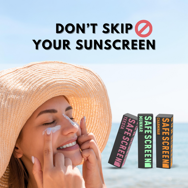 dont skip your sunscreen