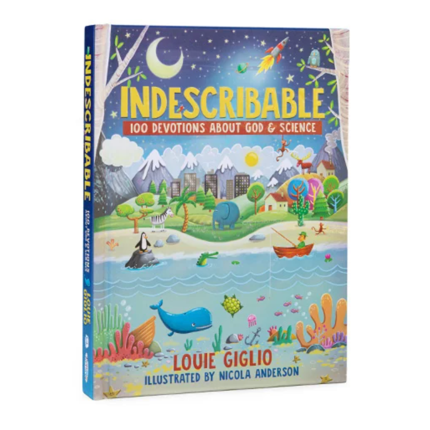 How Great Is Our God: 100 Indescribable Devotions About God and Science  (Indescribable Kids)