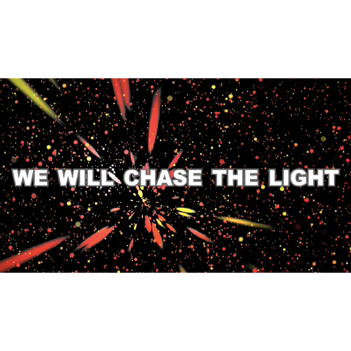 Chase the Light Live Lyrics Video (Download)