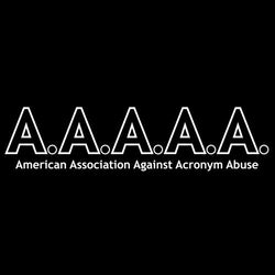 American Association Against Acronym Abuse - Roadkill T Shirts