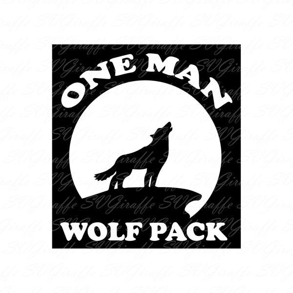 Download One Man Wolf Pack The Hangover Svg Dxf Png Pdf Jpg Eps Files Lone Wo Svgiraffe