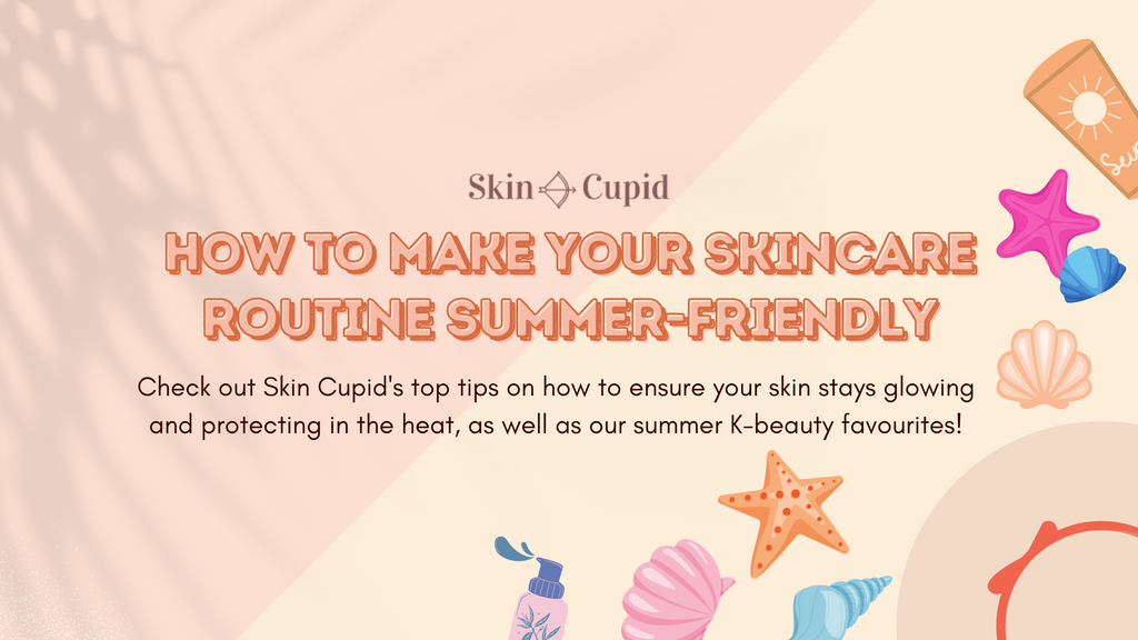 summer skincare tips, k-beauty