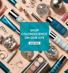 Shop the complete line from Colorescience on our microsite