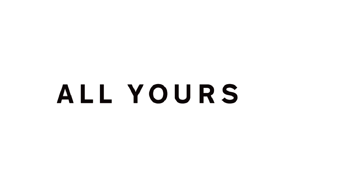 ALL YOURS OFFICIAL ONLINE STORE