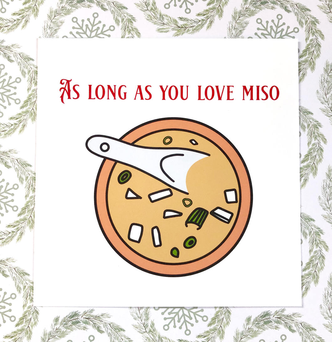 As Long as You Love Miso Print - Anxiety Productions