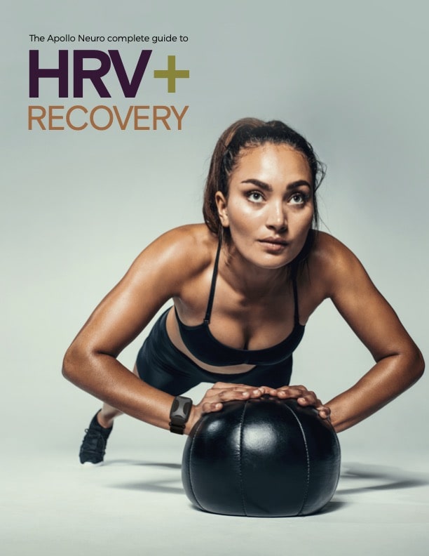 The Apollo Neuro complete guide to HRV + Recovery