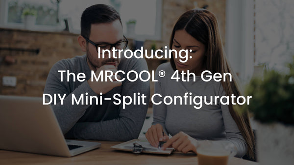 How to use the MRCOOL 4th Gen configurator to build out your DIY multi-zone system.