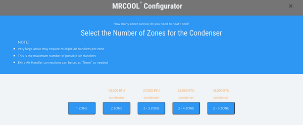 How to use the MRCOOL configurator to build your DIY Mini Split. Step one.