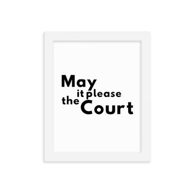 Law Poster - May It Please the Court - Framed Art for Lawyers - The Legal Boutique
