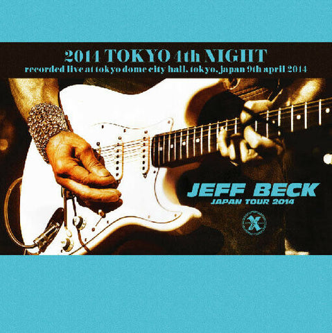 JEFF BECK 2014 TOKYO 3RD NIGHT JPN TOUR 2CD XAVEL SMS-033 ROCK