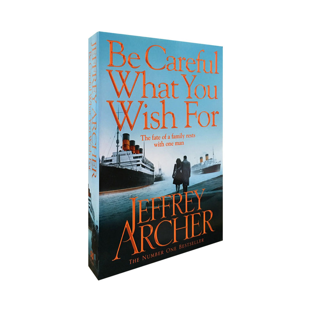 be careful what you wish for book jeffrey archer