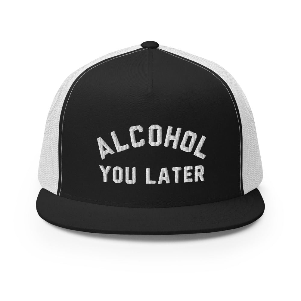 Alcohol You Later Trucker Hat – BeatBox Beverages