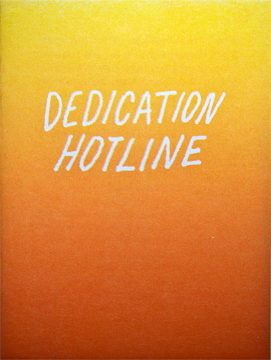 Excerpt of Dedication Hotline by George Wietor