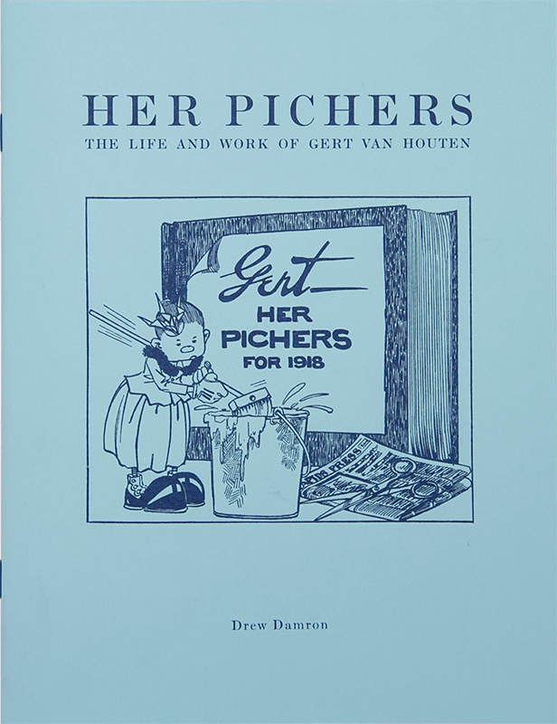Excerpt of Her Pichers: The Life and Work of Gert Van Houten by Drew Damron