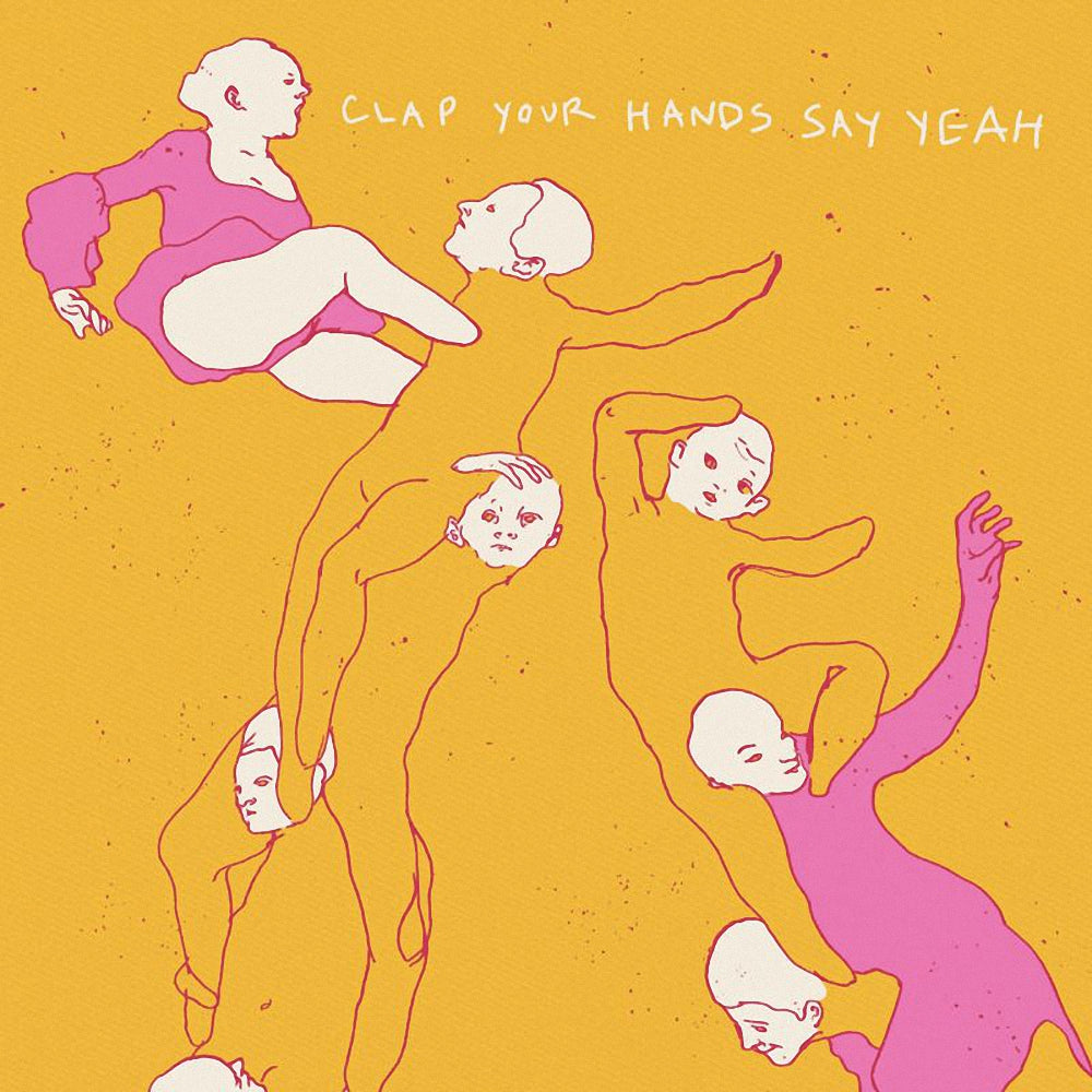 CLAP YOUR HANDS SAY YEAH (IMPORT CD)