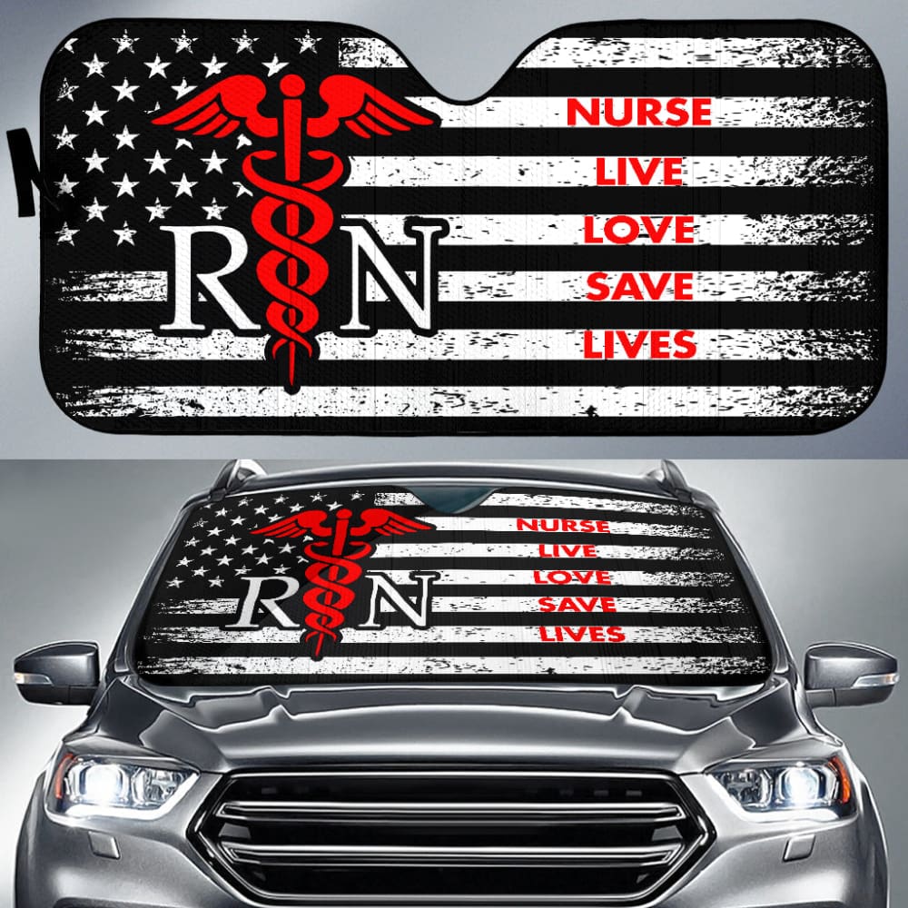 Nurse Live Love Save Lifes American Flag Car Auto Sun Shades 210401