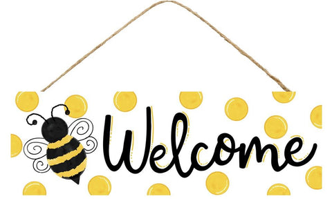 Welcome bee sign