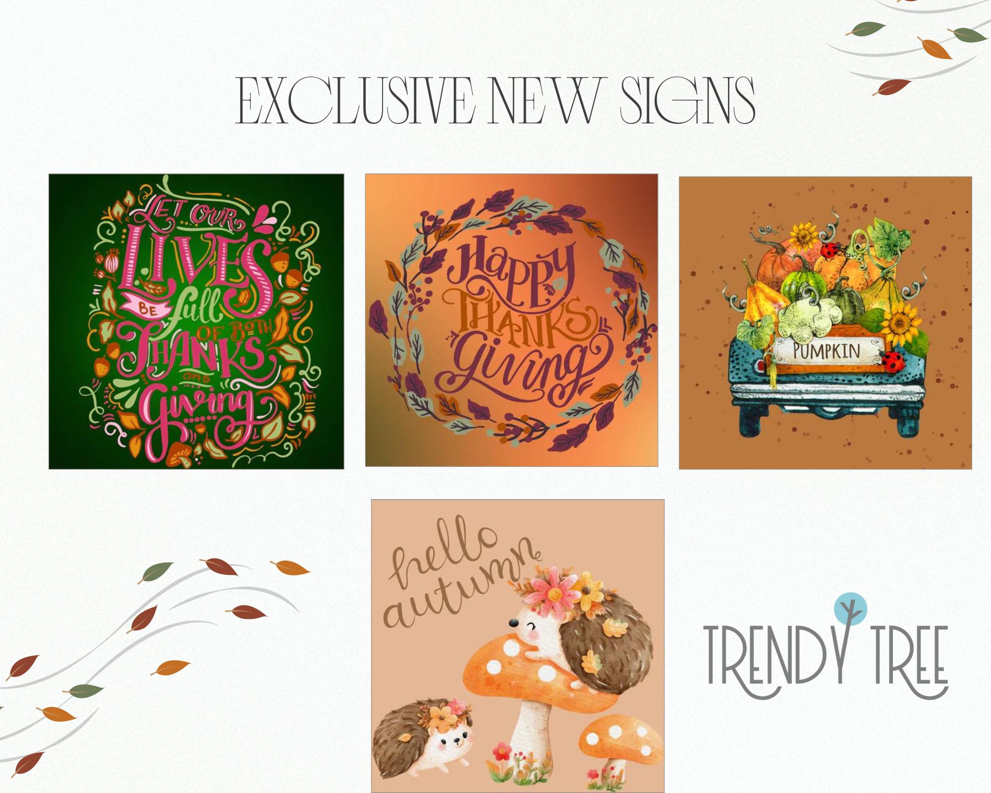 exclusive fall and thanksgiving signs from trendy tree