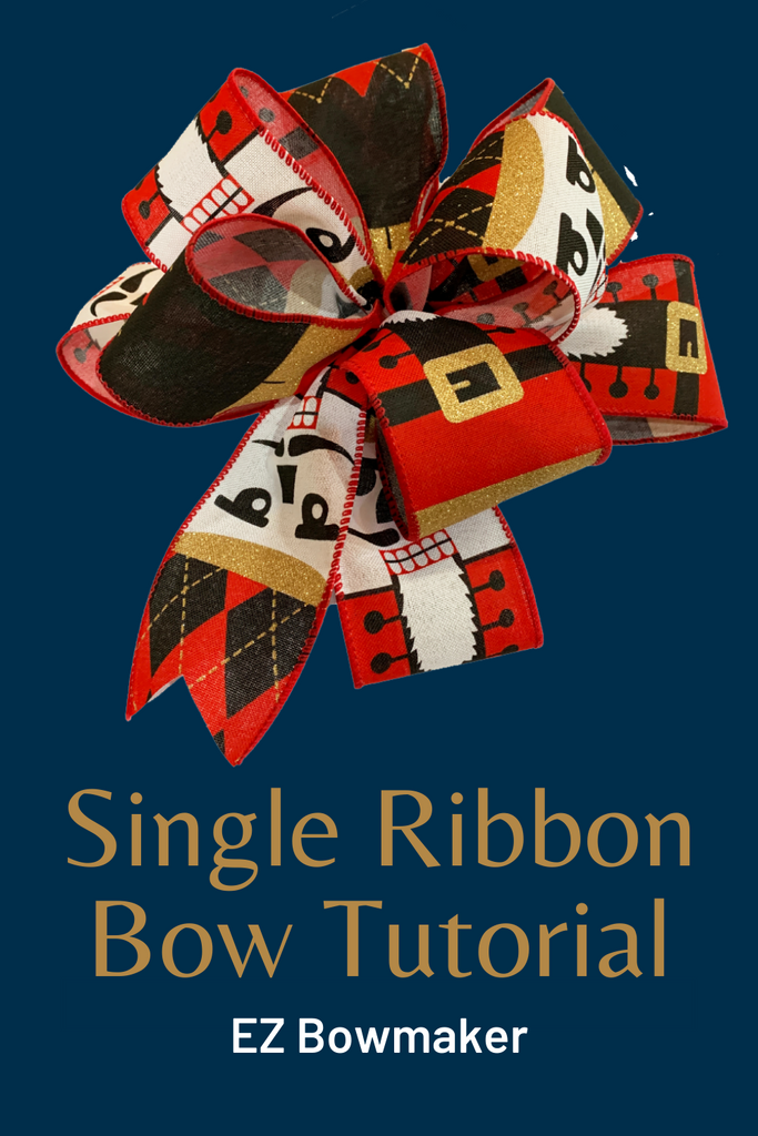 single ribbon bow tutorial with ez bowmaker