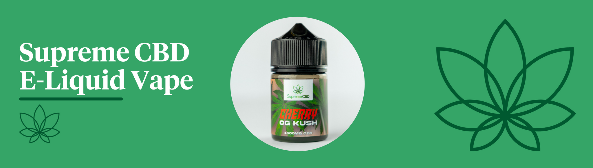 A green background with the Supreme CBD logo and an image of an E-Liquid vape liquid product, OG Kush.