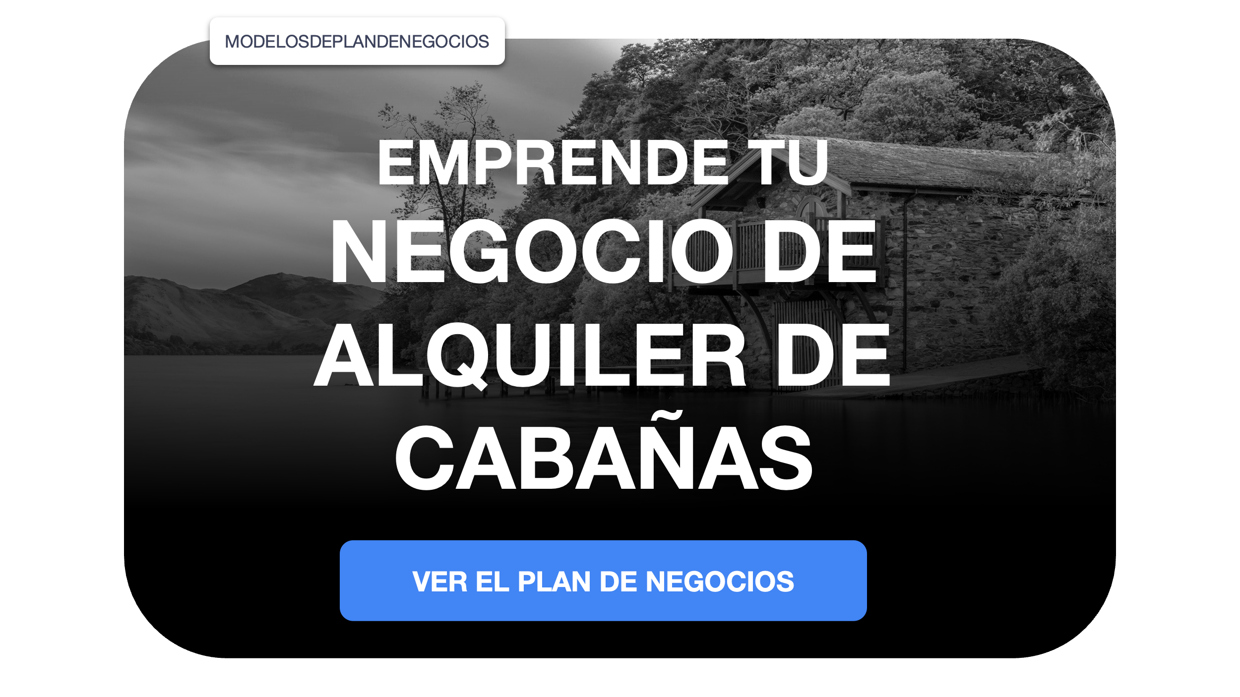 negocio de alquiler de cabañas plan de negocios