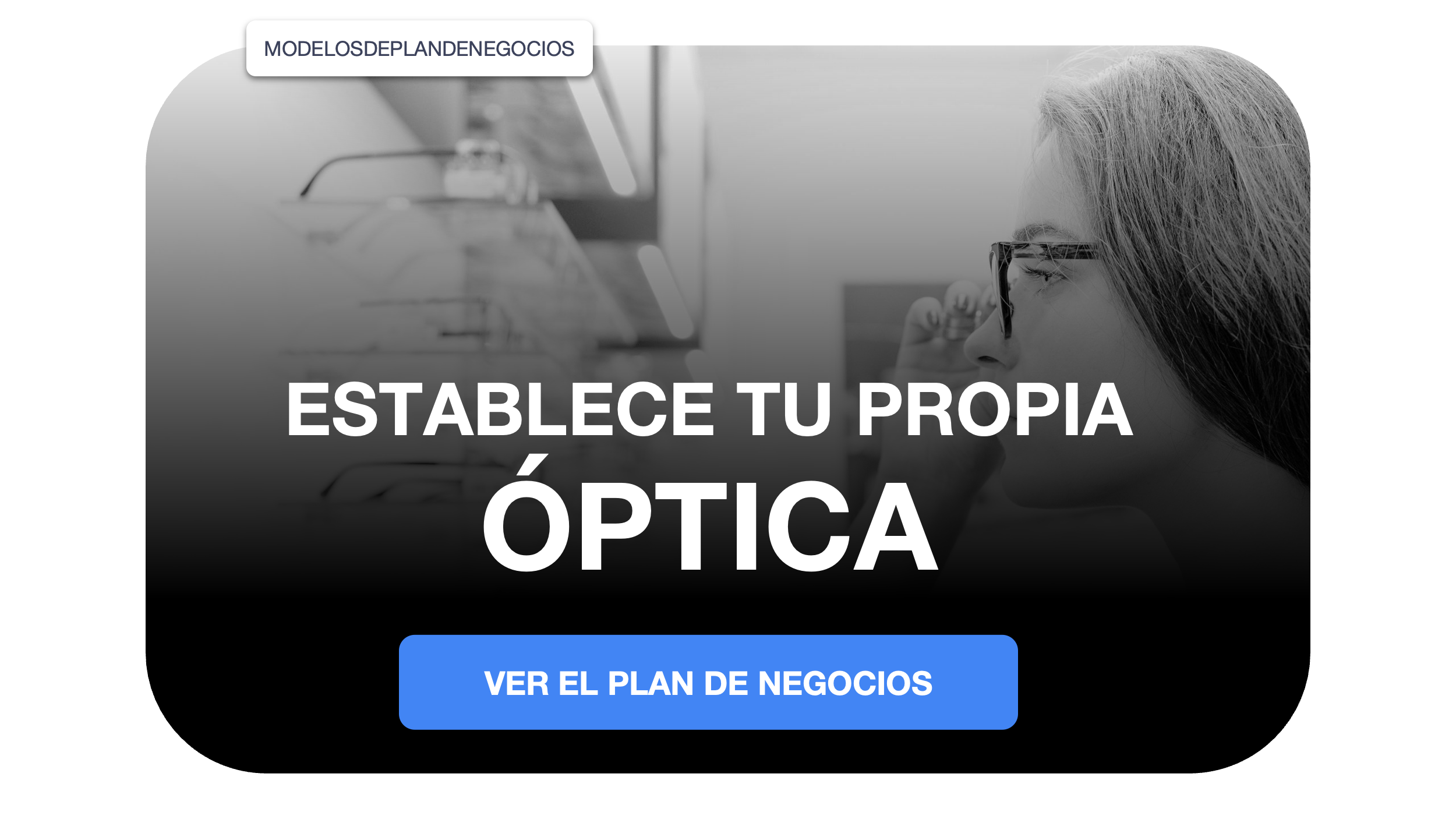 óptica plan de negocios