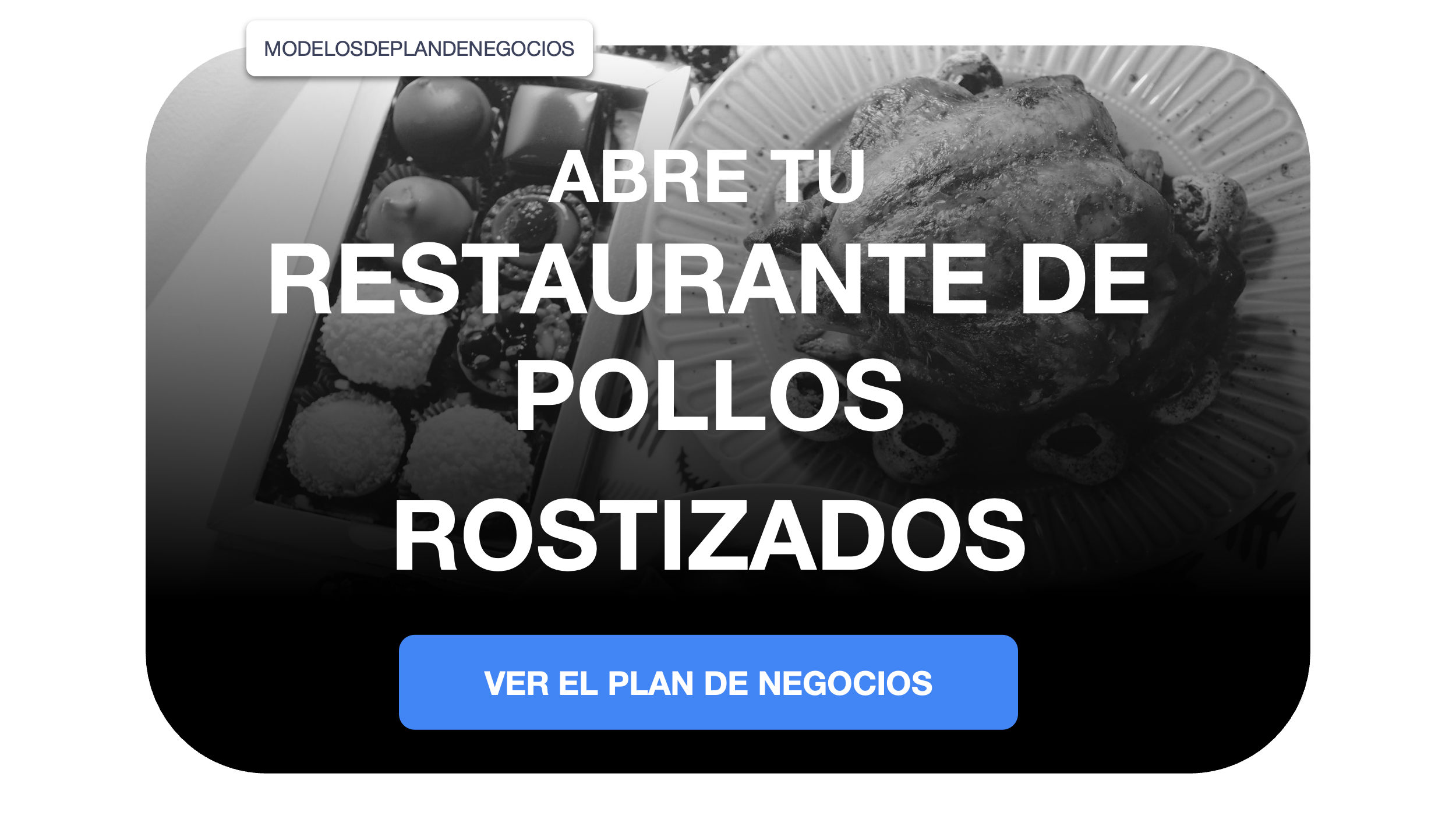 restaurante de pollos rostizados plan de negocios