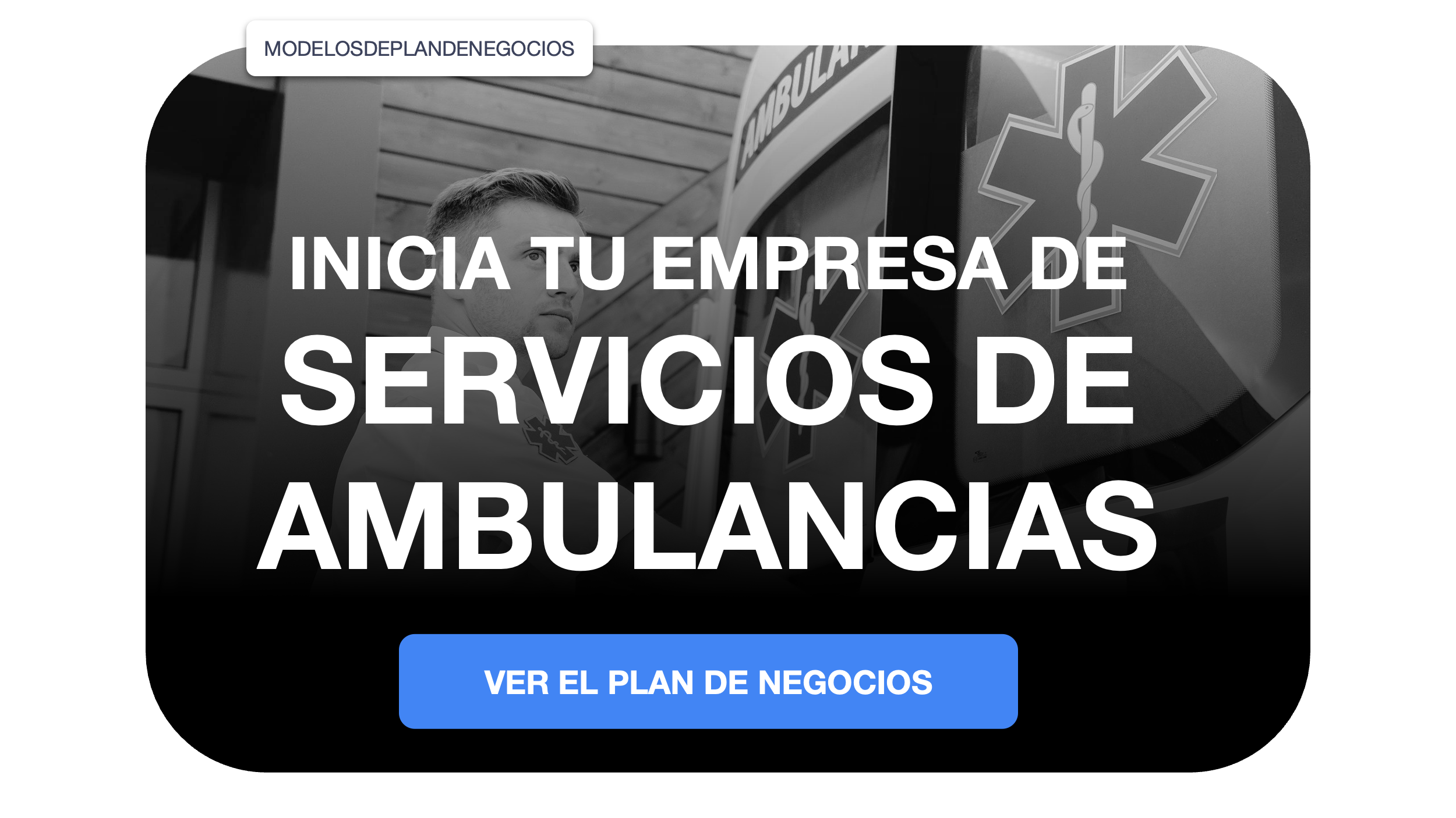 empresa de servicios de ambulancias plan de negocios