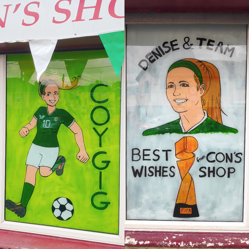 Collage showing two close ups of each painting. The right is of the Denise O'Sullivan painting of her playing football, with the acronym COYGIG painted to the right of her. It stands for 'Come On You Girls In Green'. The left is of the Denise portrait with the World Cup trophy under her. Text reads: Your Neighbour. Your Country. Denise & Team, Best Wishes from Con's Shop.