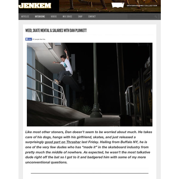 DAN PLUNKETT // JENKEM INTERVIEW