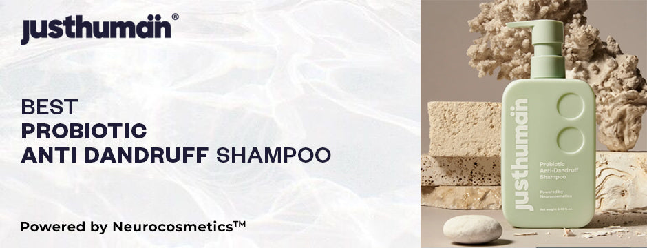 best probiotic anti dandruff shampoo | best dandruff removal shampoo | Justhuman Probiotic Anti-Dandruff Shampoo | Justhuman