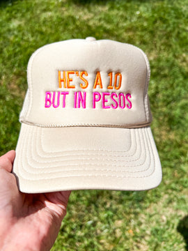 He’s A 10 But In Pesos Trucker Hat