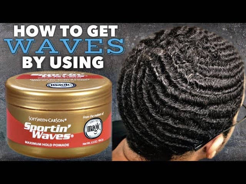 How To Get Waves with Sportin Waves