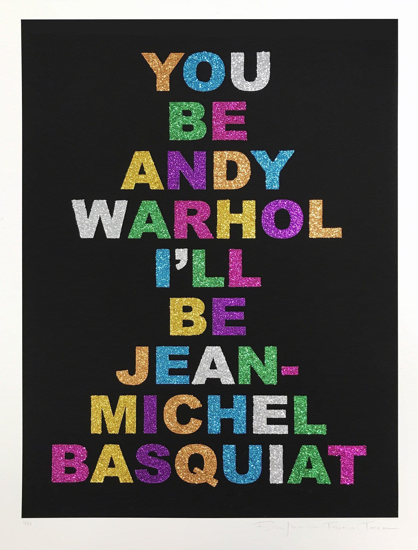 Image of You be Andy Warhol I'll be Jean-Michel Basquiat artwork by Benjamin Thomas Taylor, free delivery