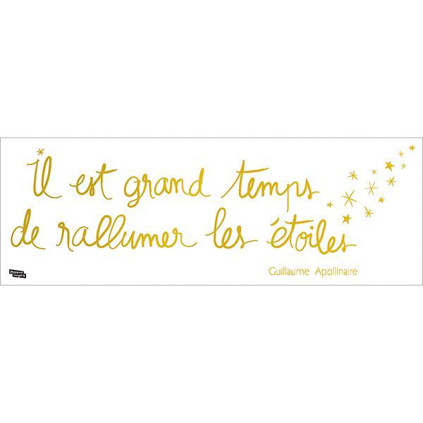 Sticker Citation G Apollinaire Rallumer Les Etoiles