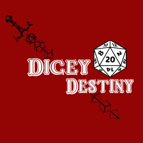 Dicey Destiny