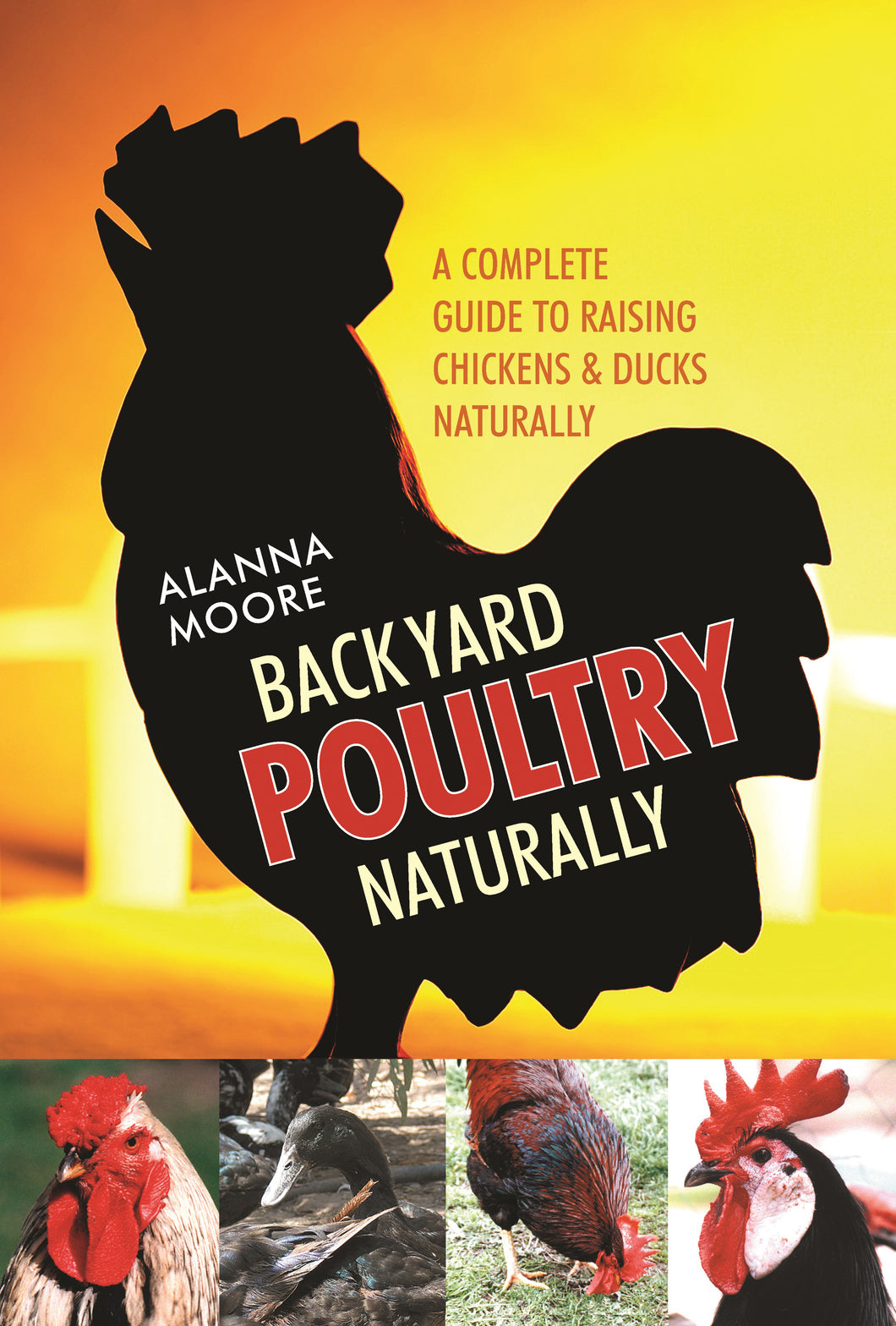 Backyard Poultry Naturally