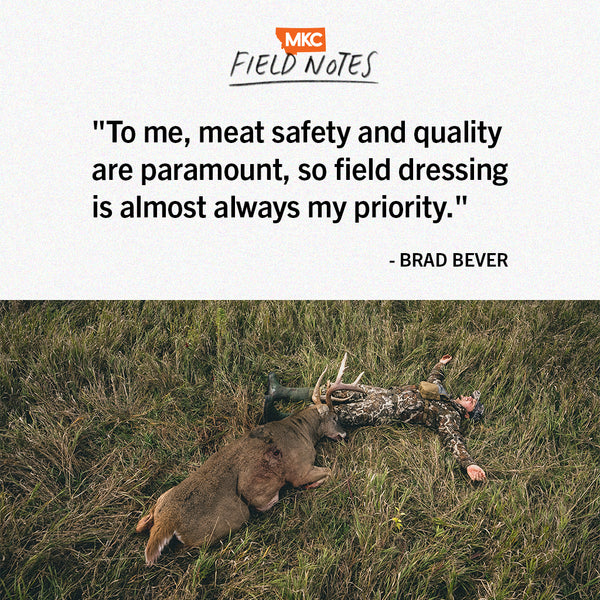 Quote: Why Should You Field Dress Harvested Game?