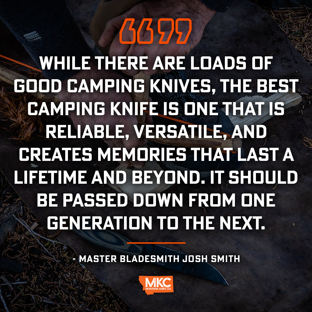 Quote: What Separates a Good Camping Knife From One That Outlasts You