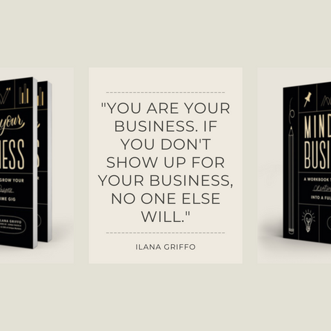 Mind Your Business Book Summary A Workbook to Grow Your Creative Passion Into a Full-time Gig Quote 1