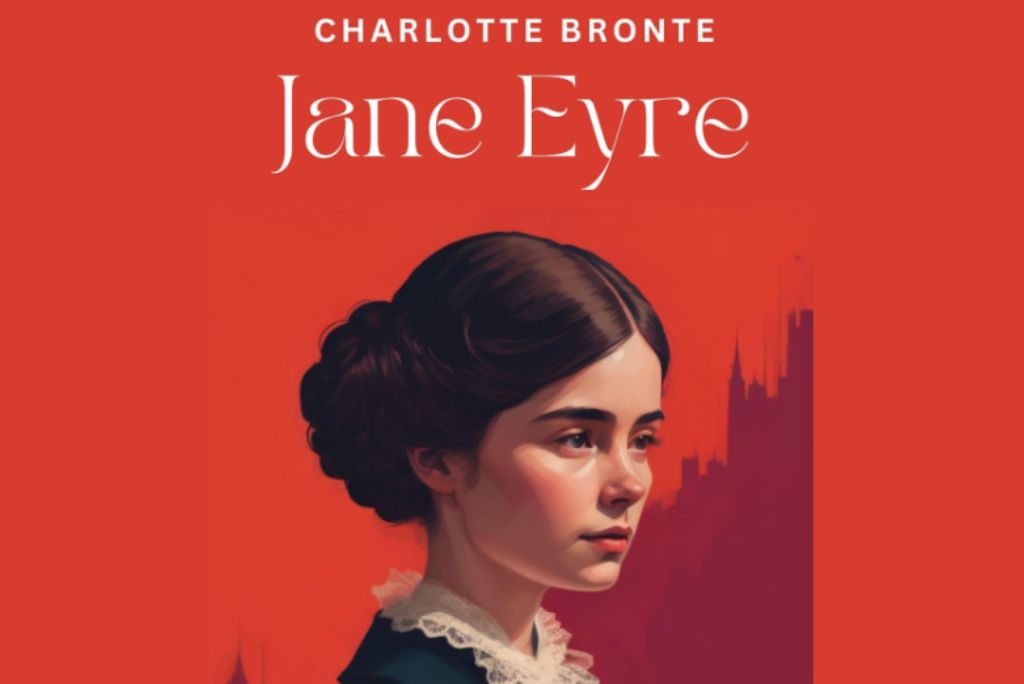 Modern cover art of 'Jane Eyre' by Charlotte Bronte, with the title character against a red background, symbolizing classic literature love stories.